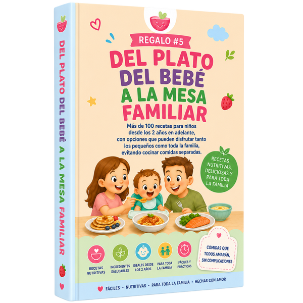 Del Plato del Bebé a la Mesa Familiar